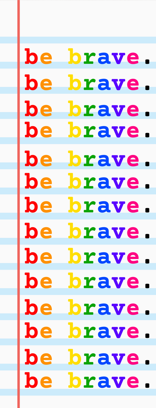 Be Brave PRIDE Bookmark
